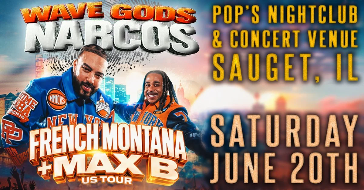 Wave Gods Narcos Tour - French Montana & Max B