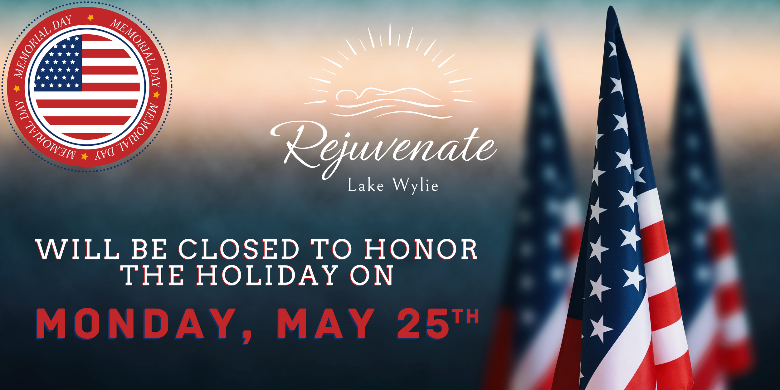 Memorial Day Closure Website Banner 2026.png
