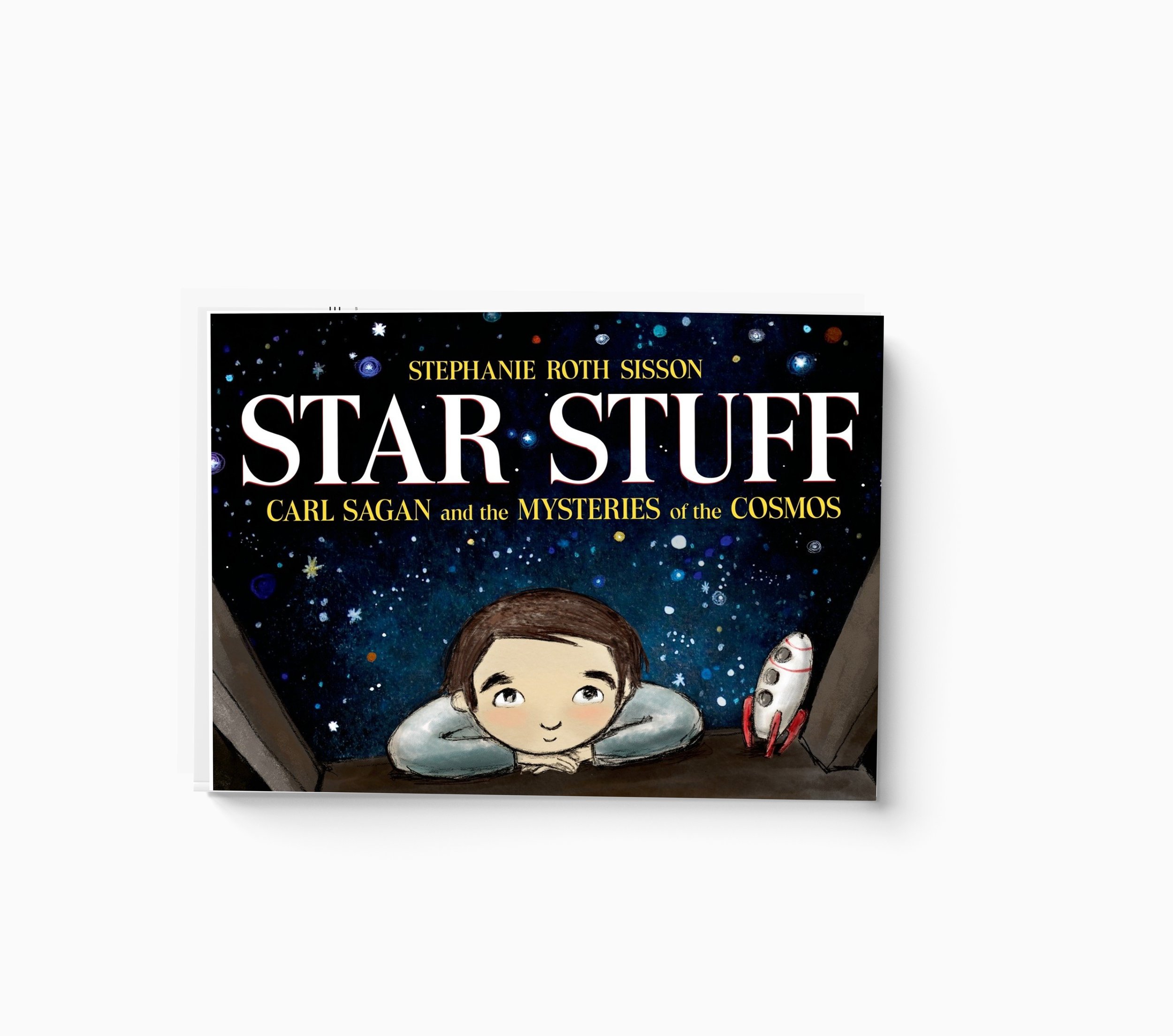STAR STUFF Carl Sagan and the Mysteries of the Cosmos