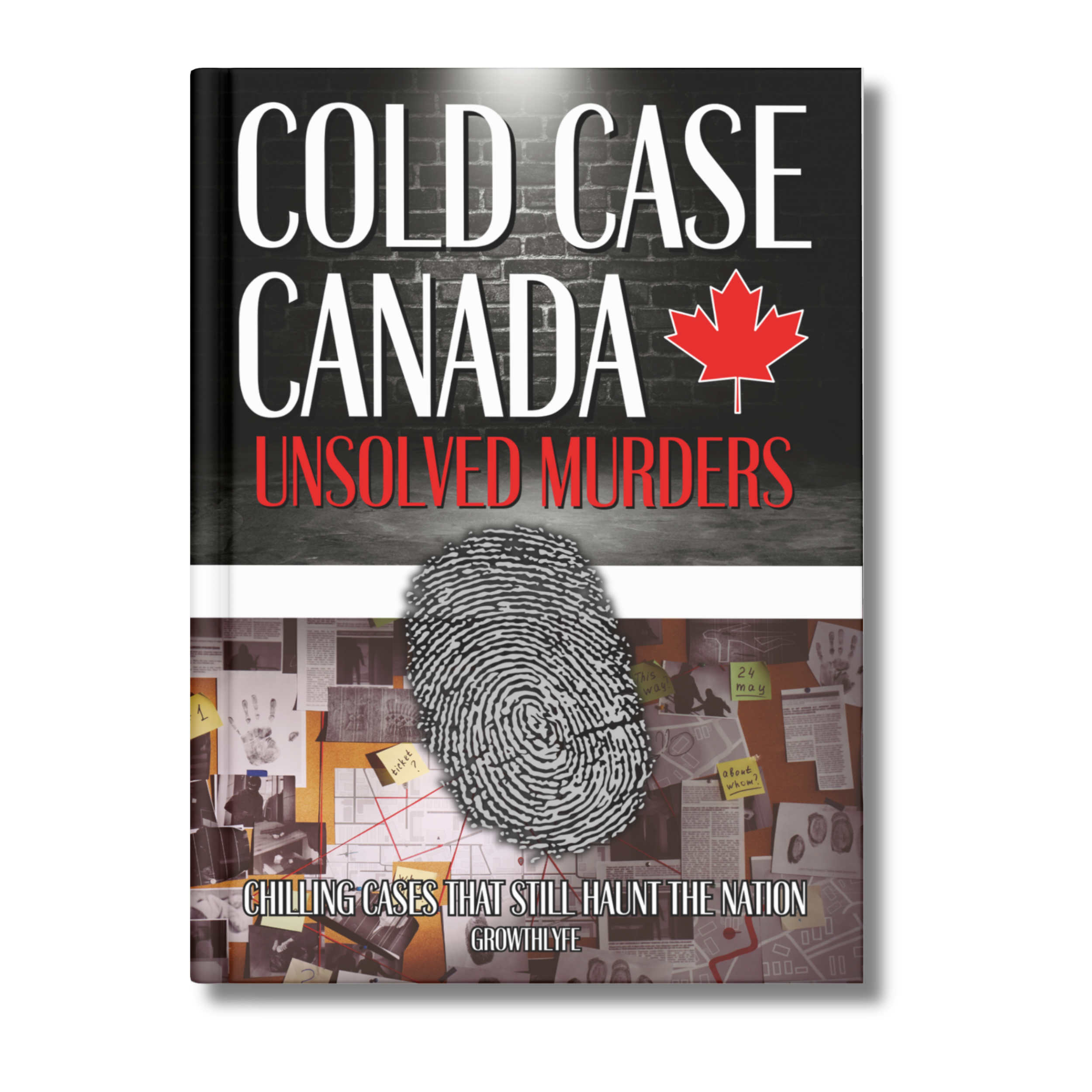 Cold Case Canada: Unsolved Murders: Chilling Cases That Still Haunt The Nation