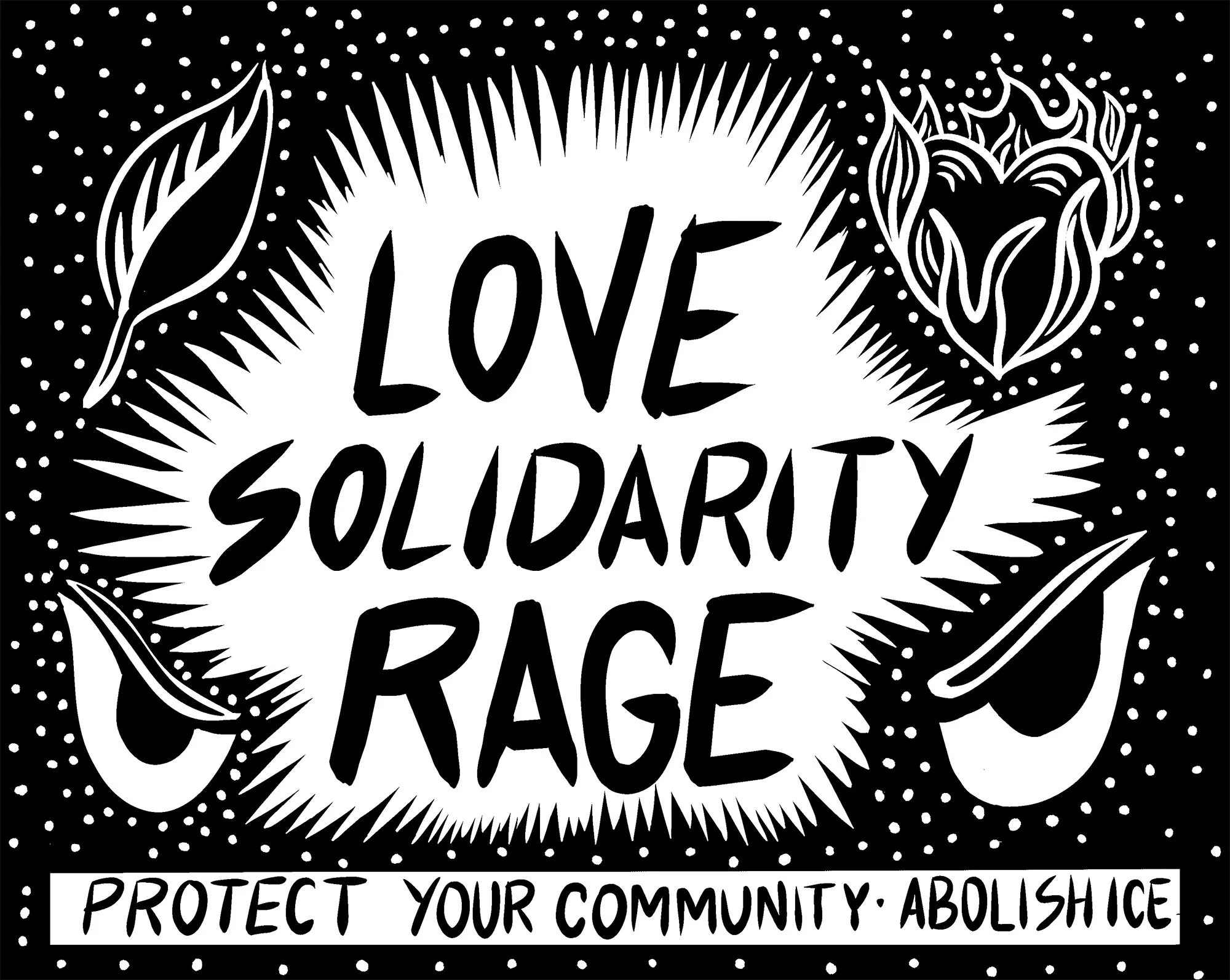 LOVE SOLIDARITY RAGE, illustration, 2026