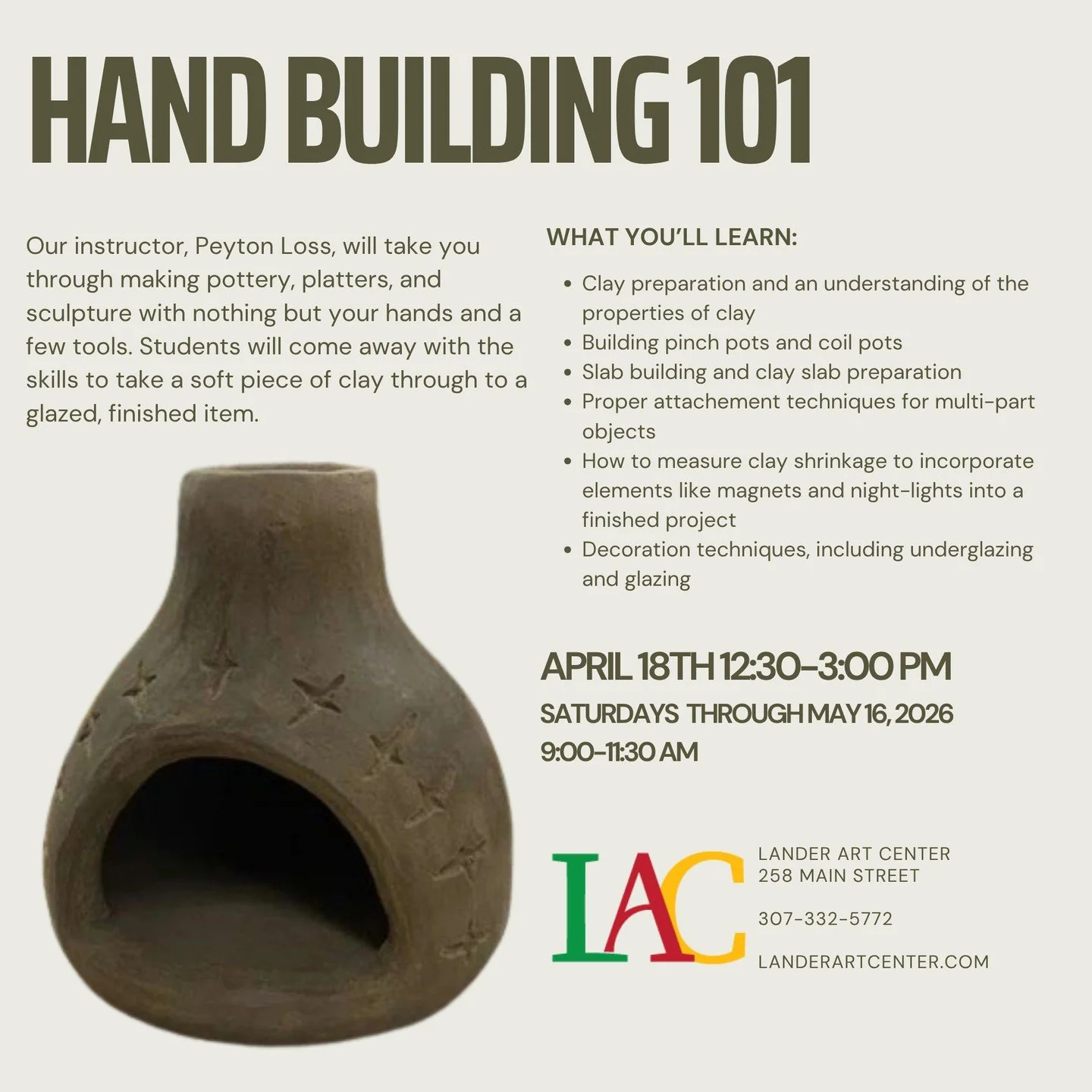 Spots are filling up fast! Starting April 18th, Peyton Loss will teach the basics of hand building and guide students in making pinch pots, magnets, night lights and more. Sign up now on our website. LanderArtCenter.com