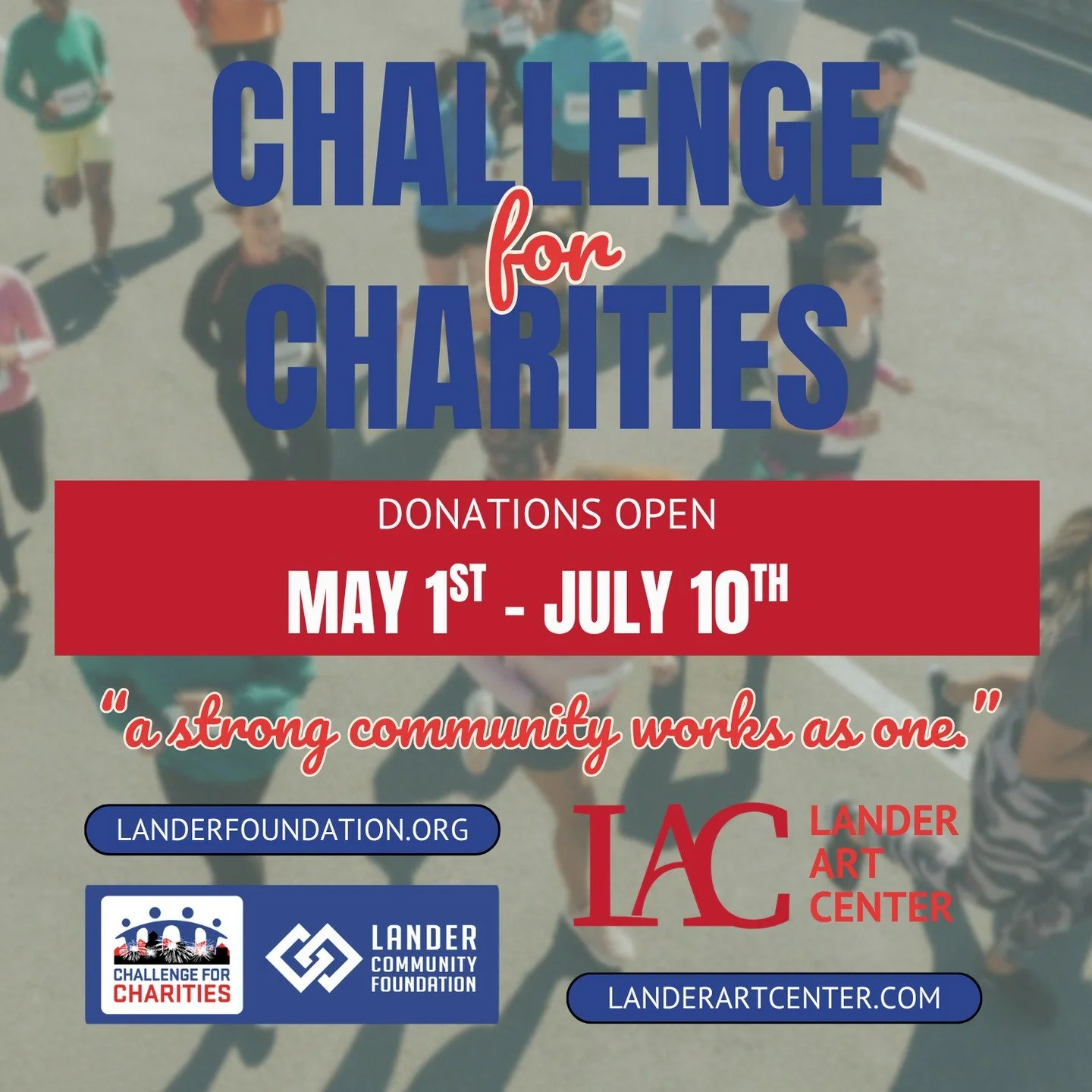 Challenge for Charities is a community-wide fundraising event put on by the Lander Community Foundation. ⁠
⁠
Donate to the Lander Community Foundation on behalf of Lander Art Center between May 1st and July 10th and your generous donations will be ma