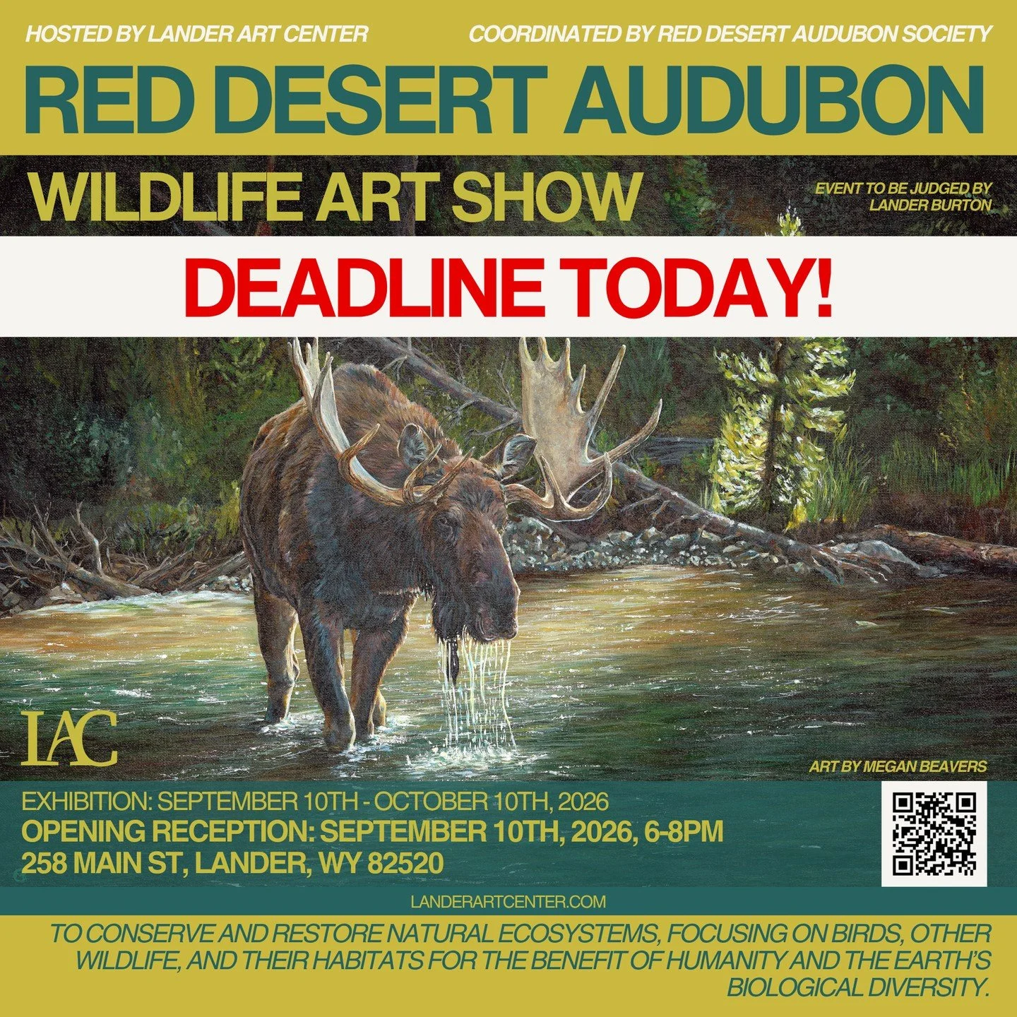 Folks, today is the last day we are accepting submissions for this years Red Desert Audubon Wildlife Art Show. Well be open from 10am-7pm today to take in art. Don't miss out!
