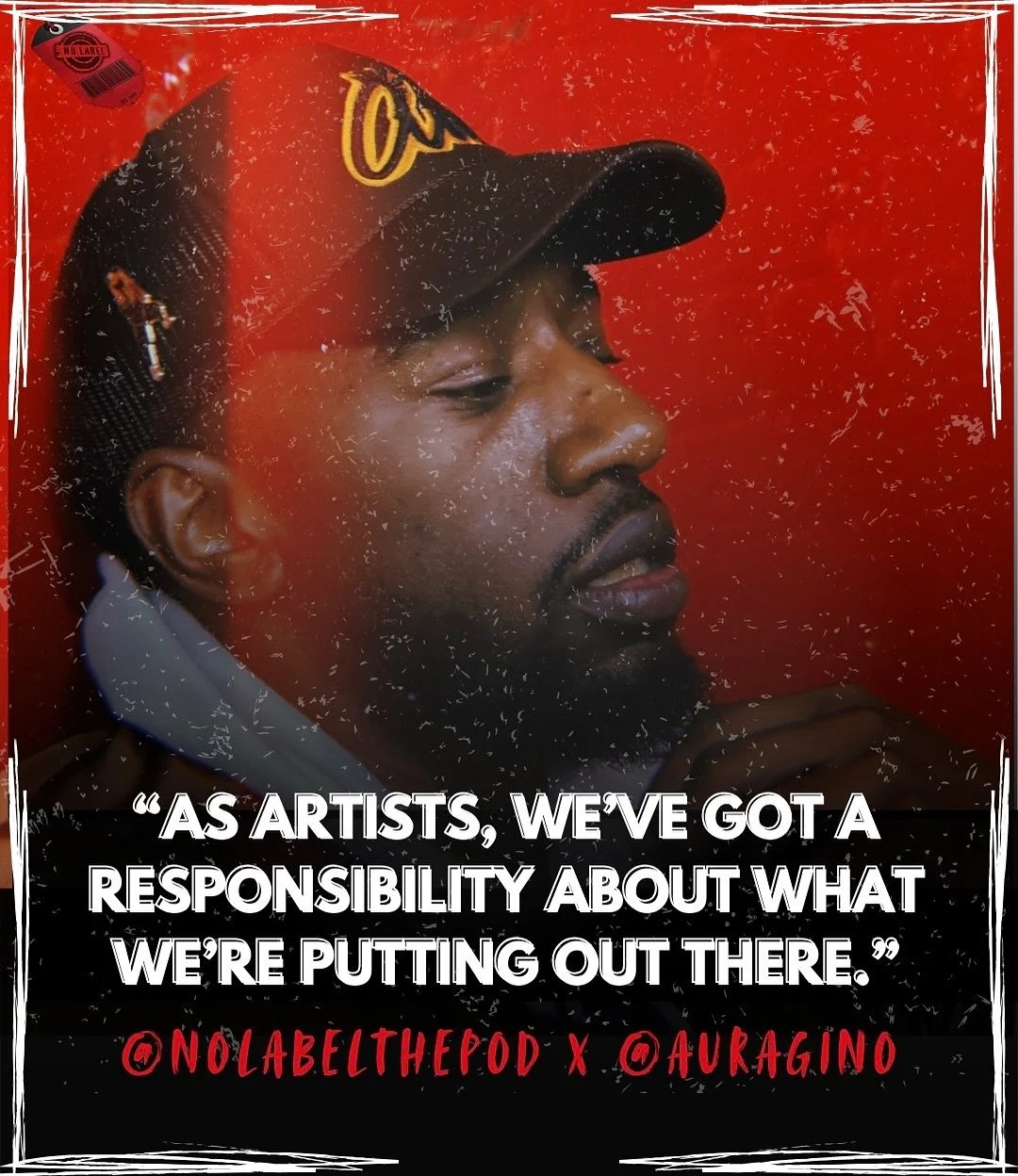 Do artists have a responsibility to the art and music that they release to the world?
Go back and watch the full convo on SZN 6 EP 24 of NO LABEL The Podcast