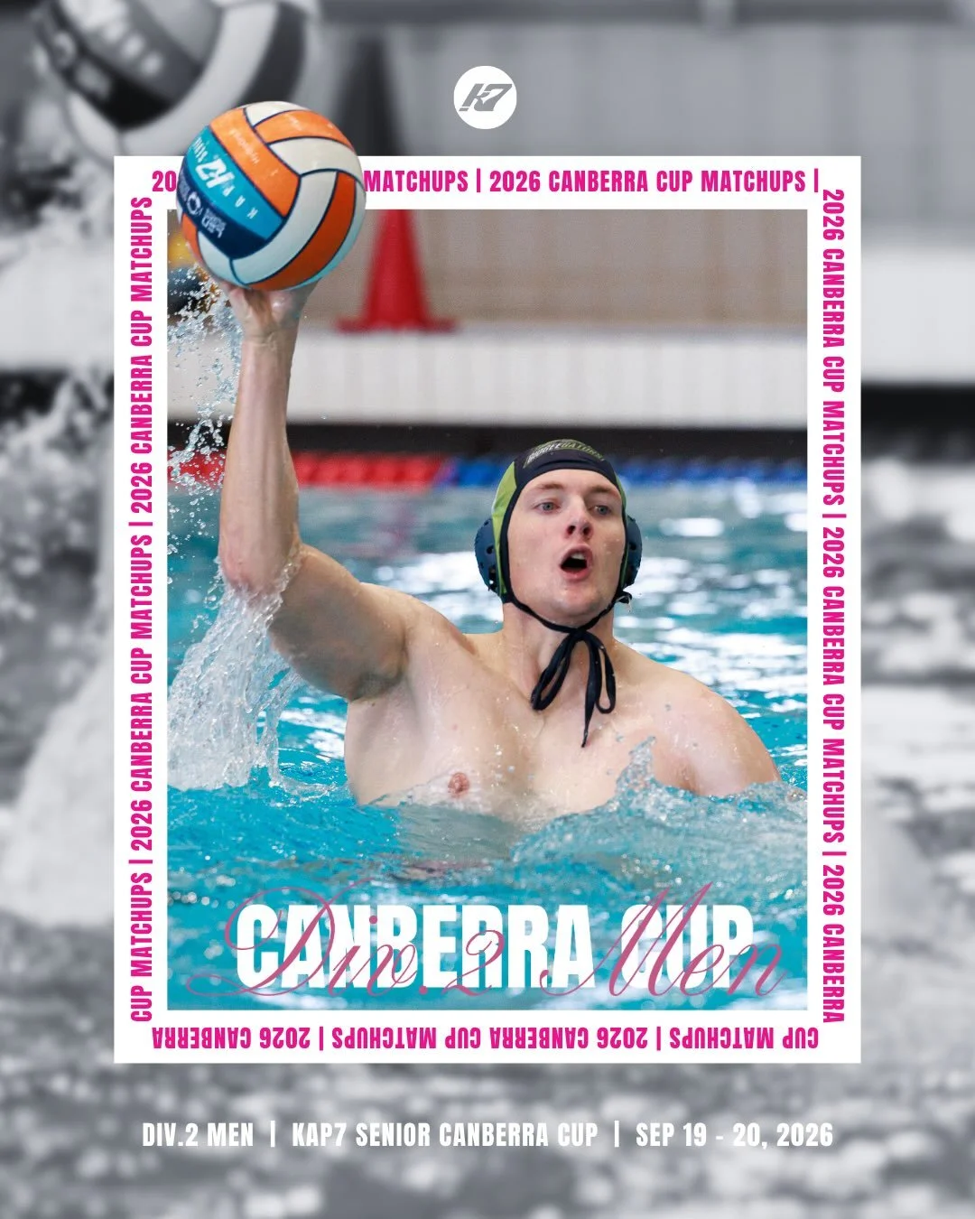 CANBERRA CUP 2026 🏆
Div.2 Men&rsquo;s Matchups 🤽&zwj;♂️

The Div. 2 Men are ready to hit the water at this year&rsquo;s @kap7aus Canberra Cup! With 8 teams entered, all teams will play 3 games on Saturday, with matches spread across Stromlo Leisure