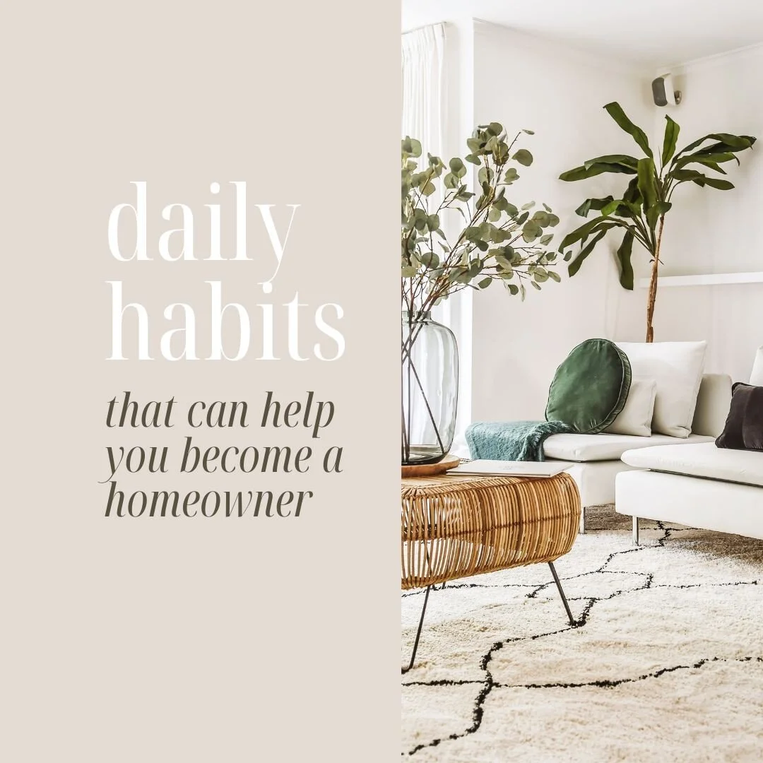 Owning a home is an incredible milestone! 
To make your dream of homeownership come true, these daily habits can help you reach the goal faster:
-Regularly review your credit score and make sure all of your bills are paid on time;
-Set aside funds fr
