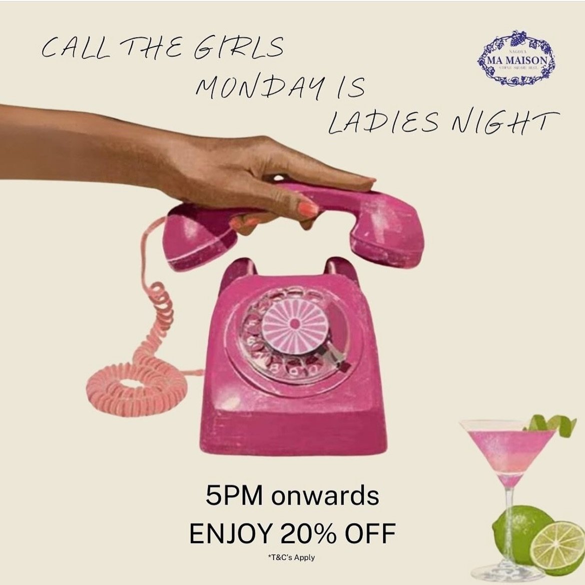 Get ready to paint the town pink, ladies! It&rsquo;s girls&rsquo; night every Monday at Ma Maison! Enjoy a fabulous 20% discount from 5 pm onwards.

Terms and conditions apply, but the fun&rsquo;s unlimited! 💕💃🏻🍹 #GirlsNightOut 

📍Ma Maison, #01