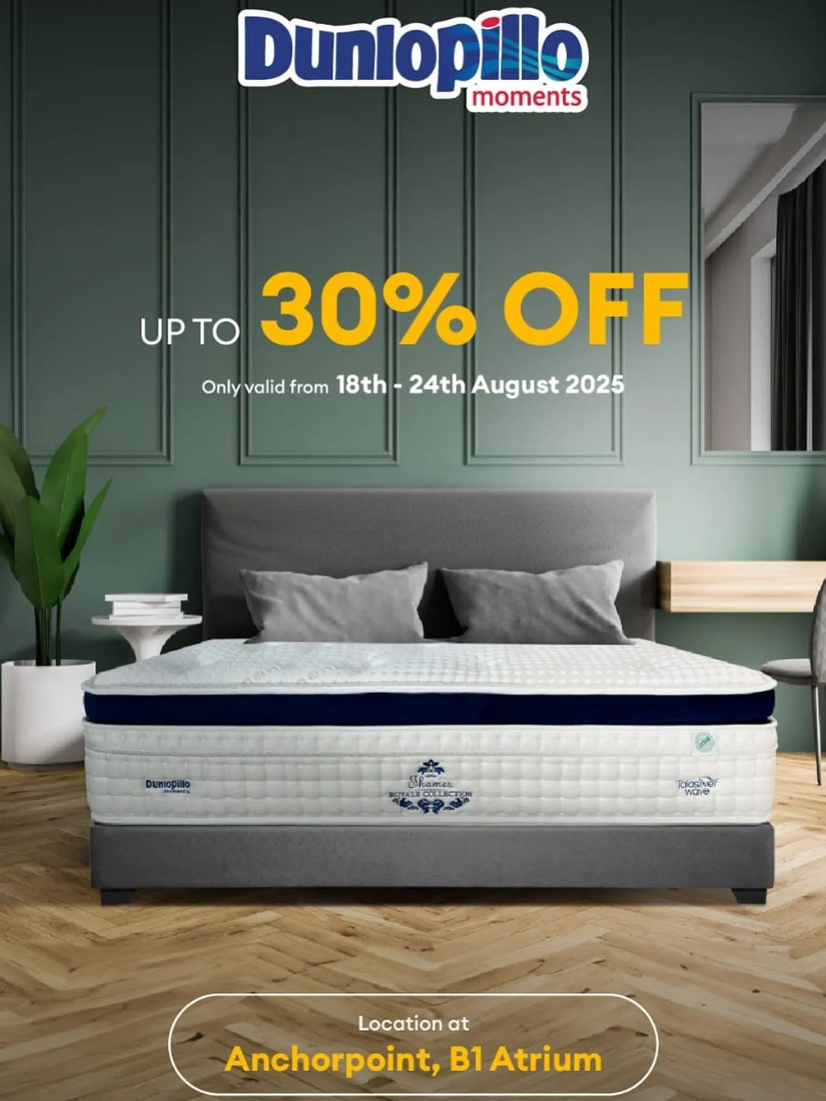 Unwind the way you deserve &ndash; with comfort that lasts. 💤 Discover Dunlopillo Moments at Anchorpoint and enjoy up to 30% off from 18&ndash;24 August at our 📍B1 Atrium.