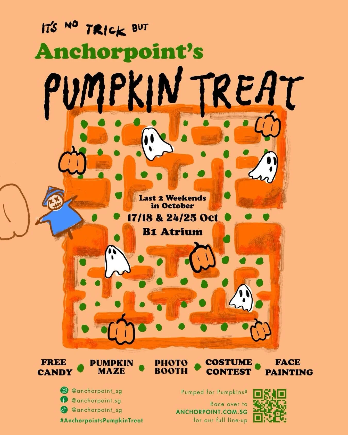 It&rsquo;s no trick, but Anchorpoint&rsquo;s Pumpkin Treat is back! 🎃

Two weekends of spooky family fun at the B1 Atrium:
17, 18, 24 &amp; 25 October
17 Oct: 4PM &ndash; 6PM
18, 24 &amp; 25 Oct: 12PM &ndash; 6PM

What&rsquo;s waiting for you:
🍬 Fr