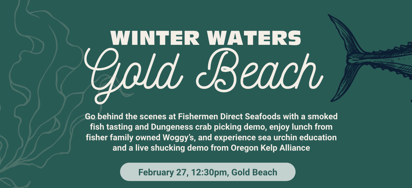 SOLD OUT - Winter Waters Gold Beach