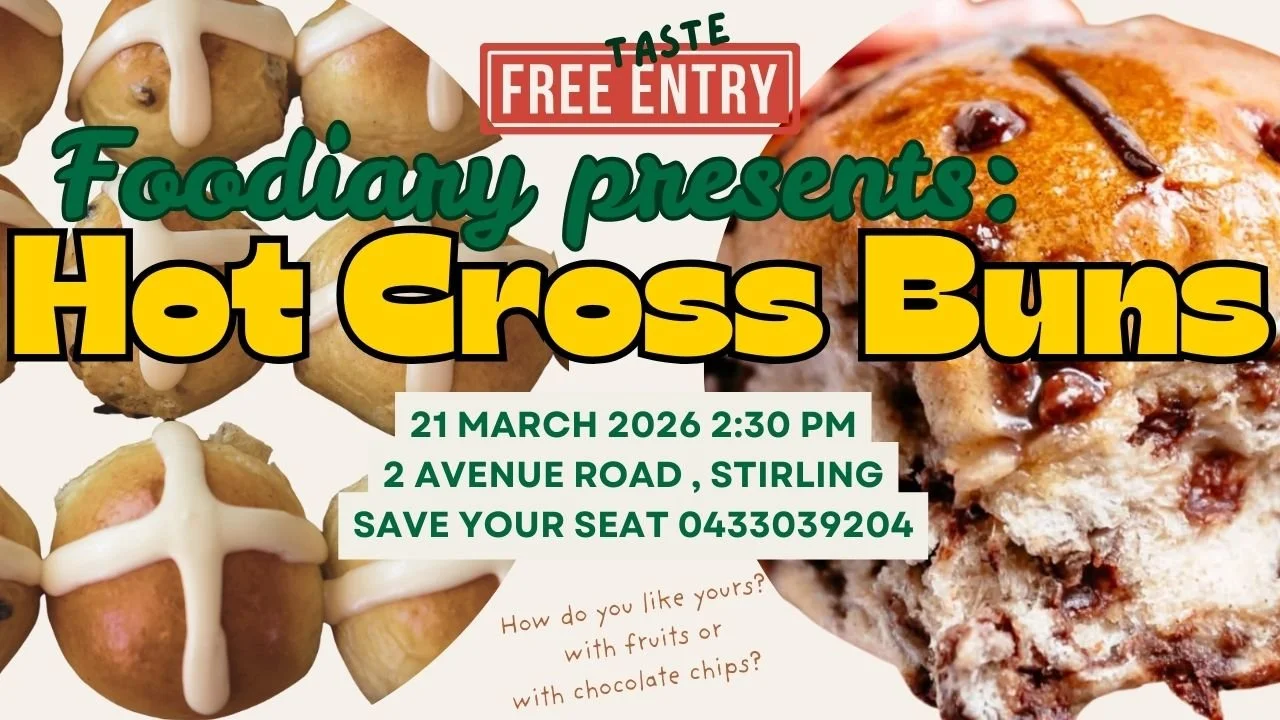 FOODIARY SERIES - Making Hot Cross Buns