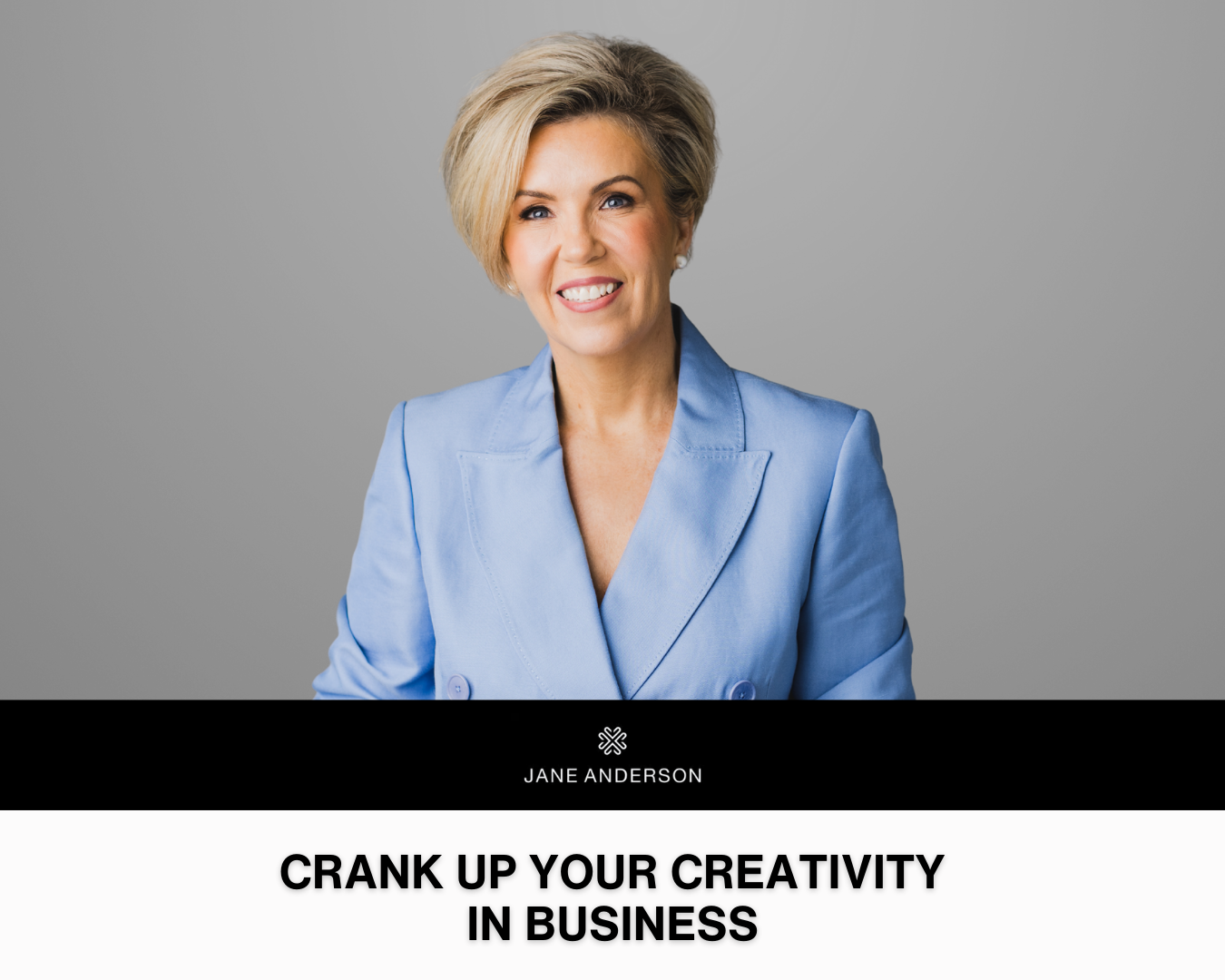 Crank Up Your Creativity In Business