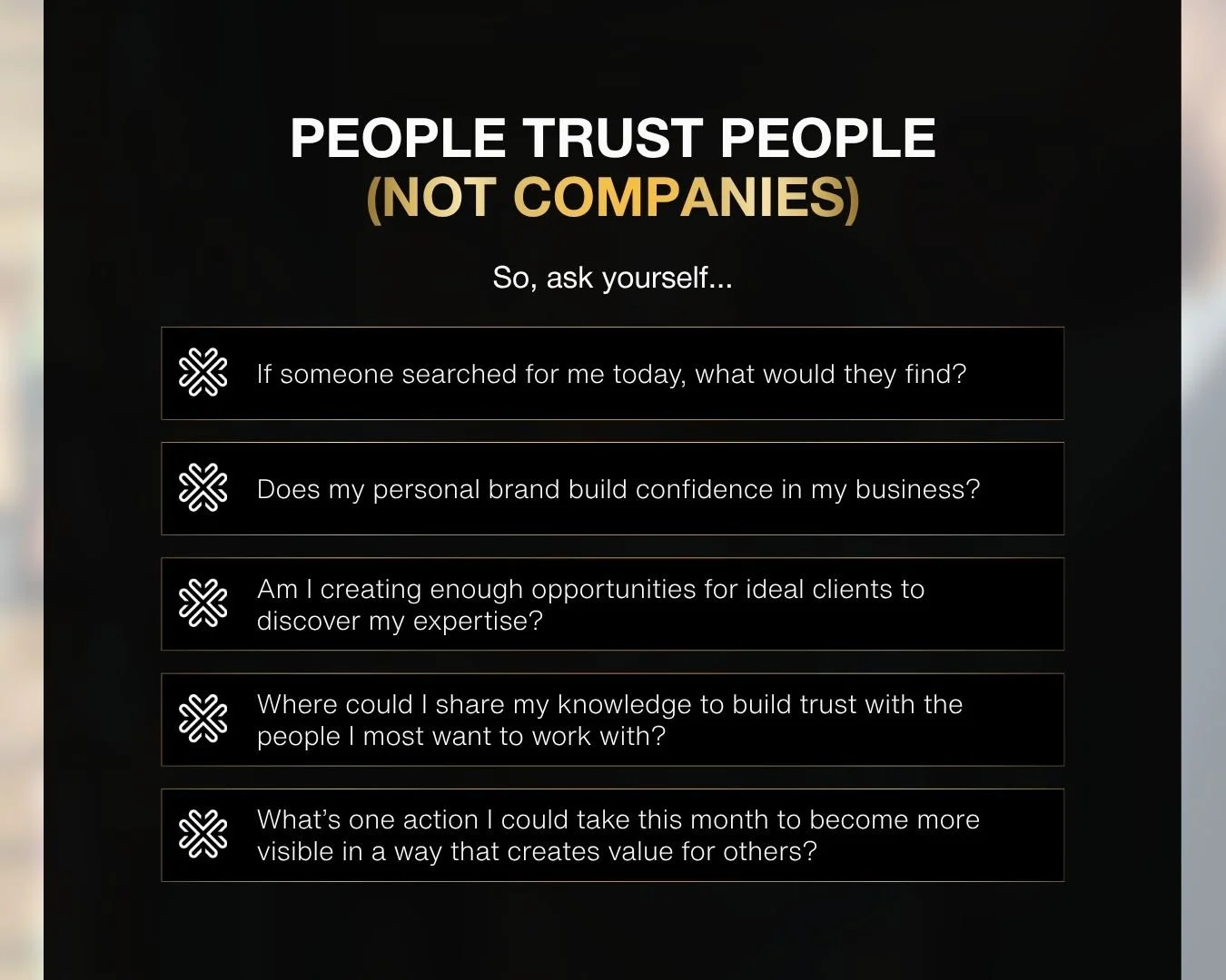 “People Trust People (Not Companies)” featuring five reflective questions about personal branding, visibility, building confidence, sharing expertise, creating opportunities, and becoming more visible to provide value to others.