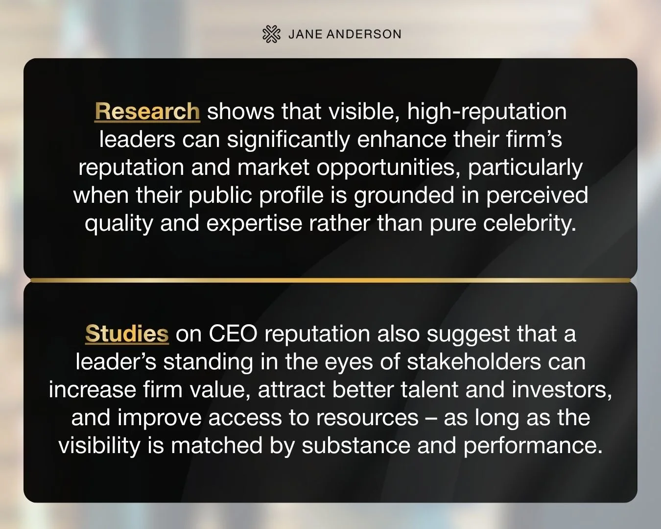 research findings about how visible, high-reputation leaders and strong CEO reputations can enhance a firm's reputation, market opportunities, stakeholder confidence, talent attraction, investor access, and overall value.
