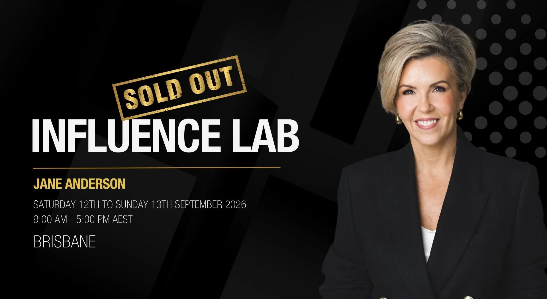 Event poster for Influence Lab with Jane Anderson, sold out. Scheduled for September 12-13, 2026, in Brisbane from 9:00 AM to 5:00 PM.