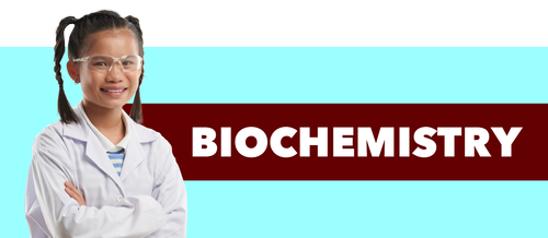 Biochemistry