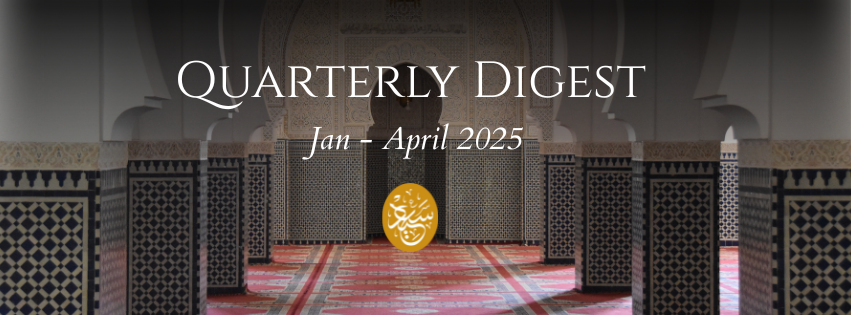 Quarterly Digest: Jan - April 25’
