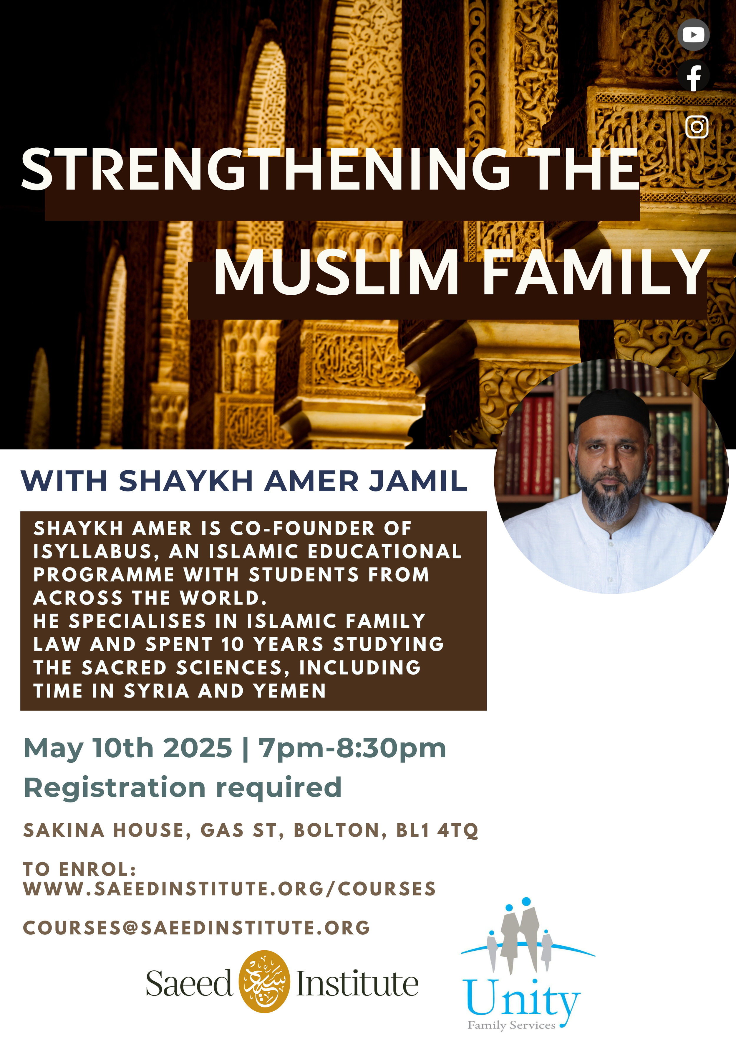 Strengthening the Muslim Family - Shaykh Amer Jamil — Saeed Institute