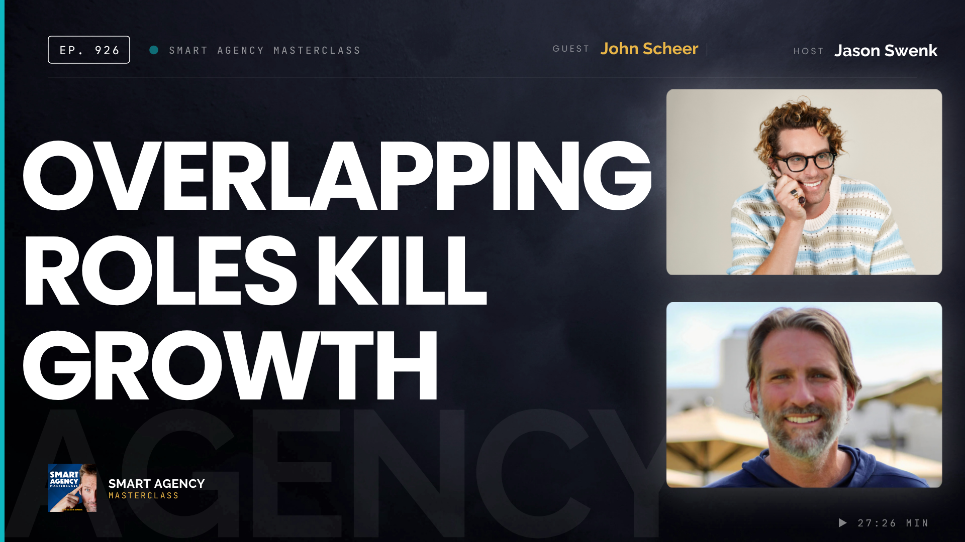 They Ran the Same Agency for 8 Years Without Knowing Who Did What with John Scheer | Ep #926