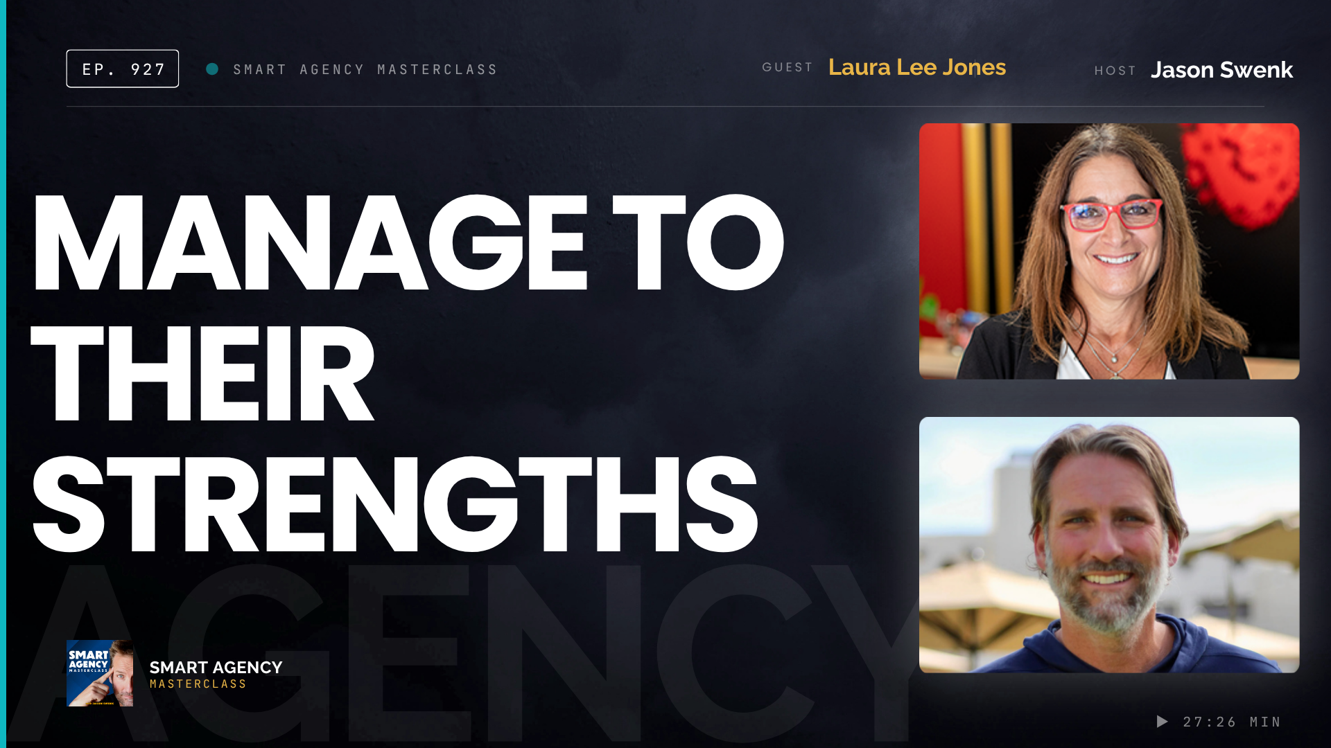 Why Managing to Strengths Beats Managing to Tasks with Laura Lee Jones | Ep #927