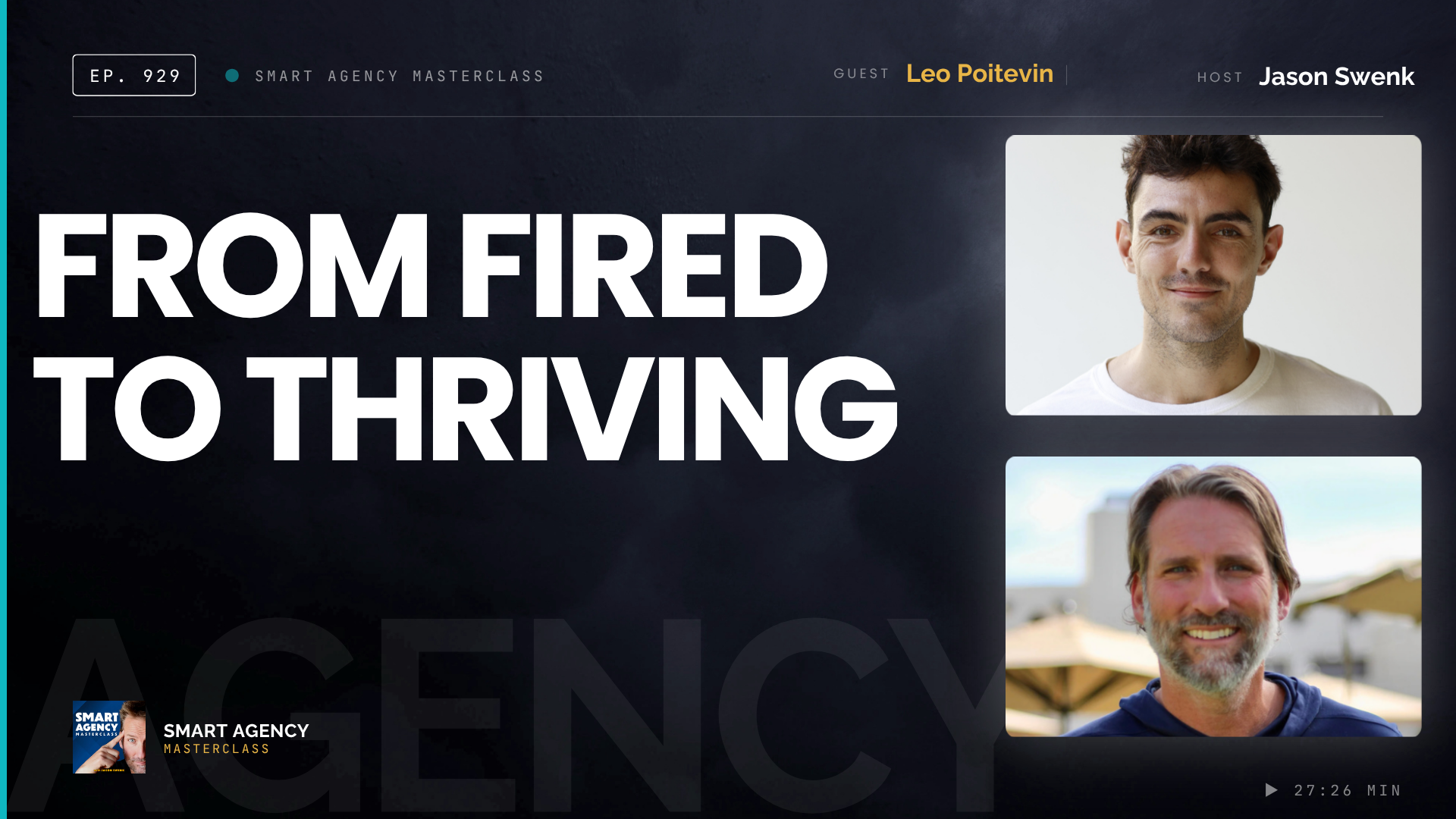 From Getting Fired to Running a Thriving SEO Agency with Leo Poitevin | Ep #929