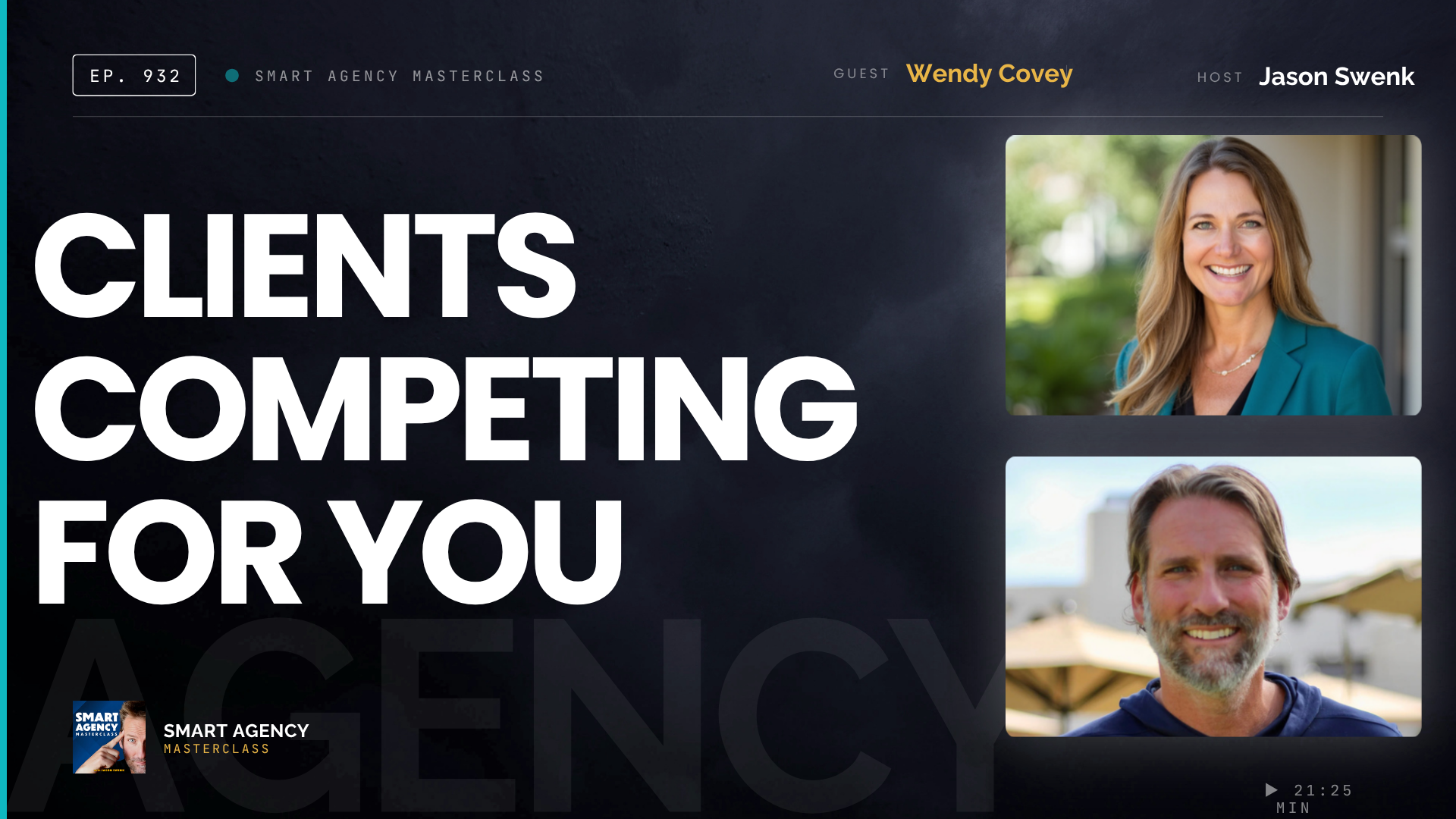 How 19 Years of Niche Focus Built an Agency Where Clients Compete to Work With You with Wendy Covey | Ep #932