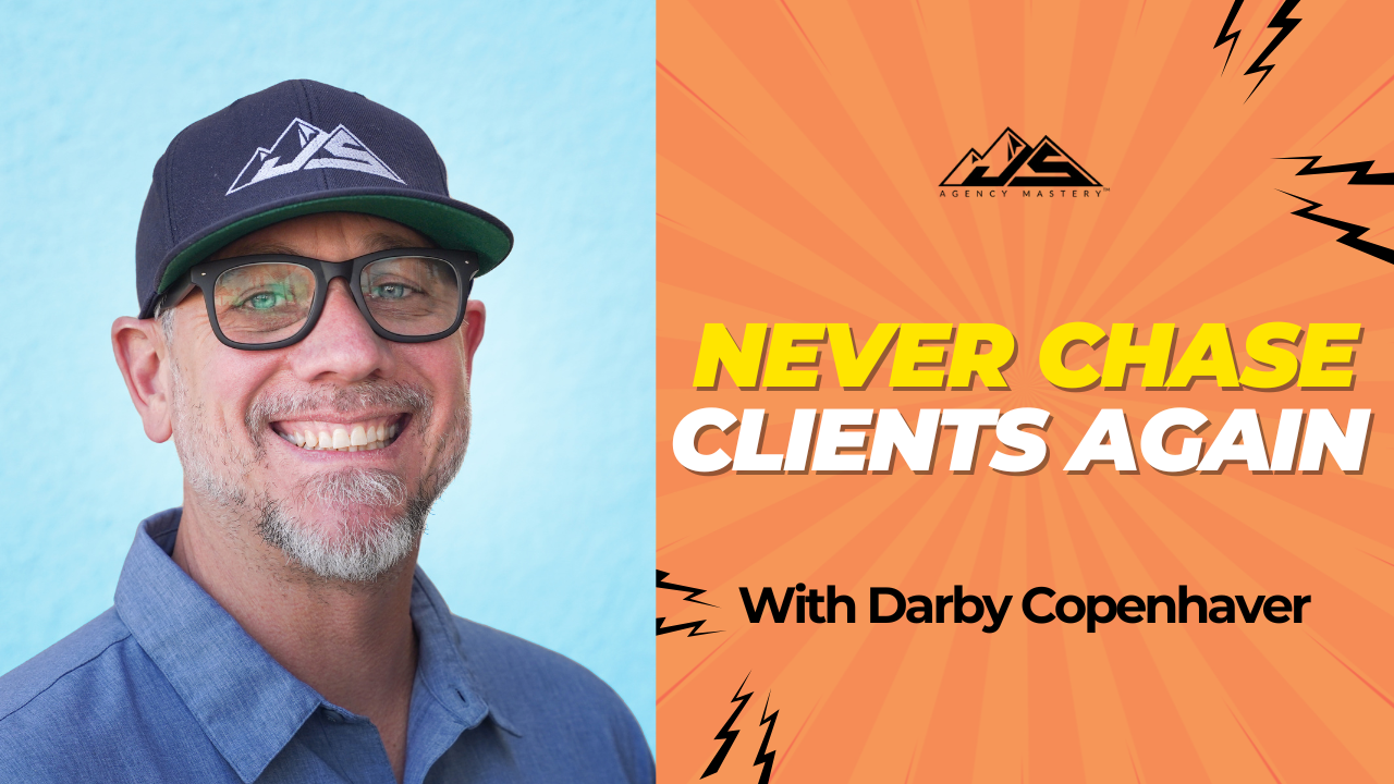 How to Keep Clients Longer Without Chasing Them with Darby Copenhaver | Ep #813