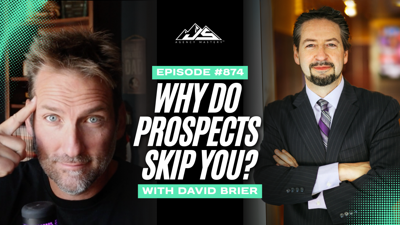 Why Most Agencies Sound the Same and How Yours Can Be Different with David Brier | Ep #874