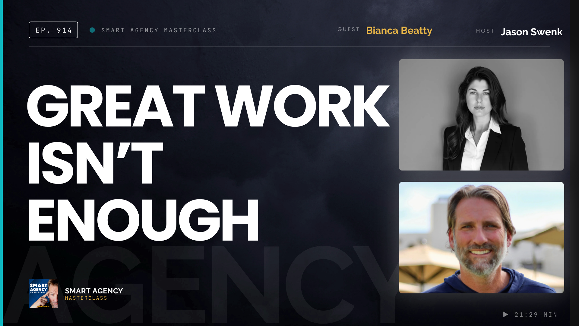 Your Agency Does Great Work So Why Do Clients Choose Someone Else? with Bianca Beatty | Ep #914