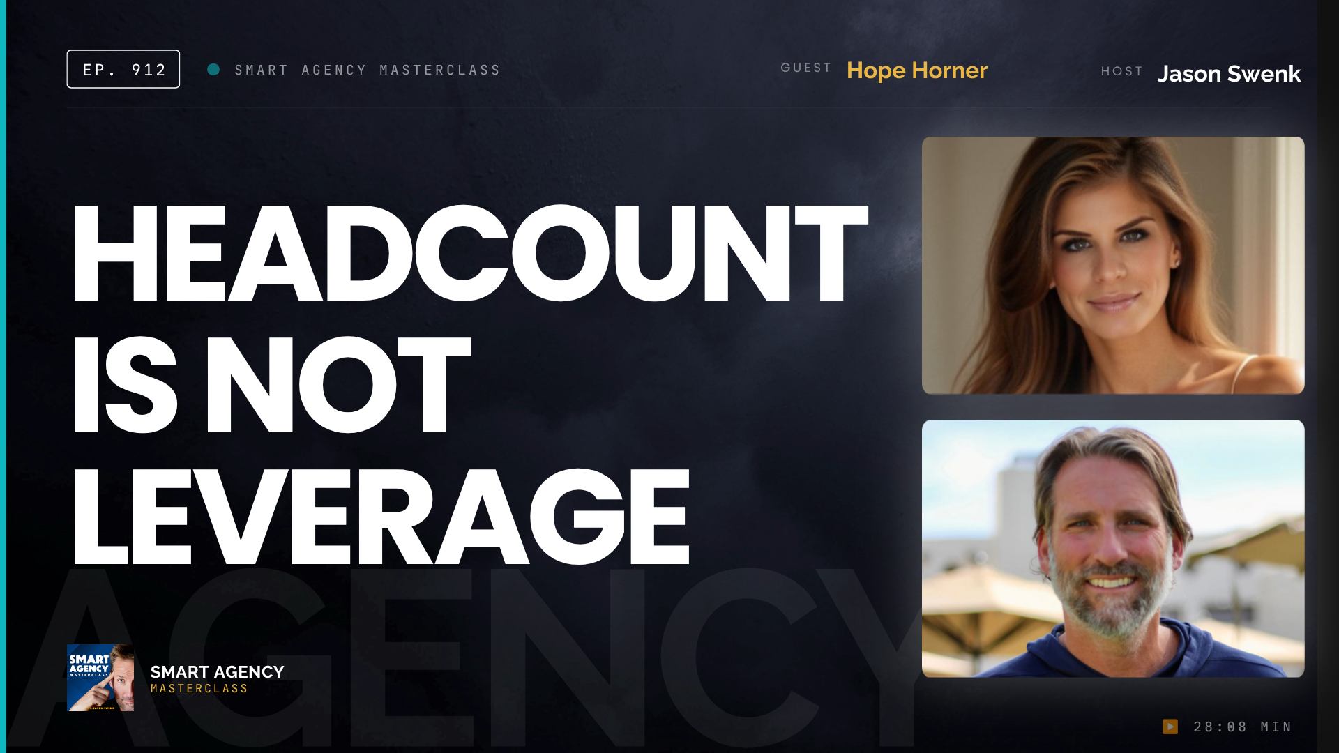 Built a 200-Person Agency, Why Cut It in Half? With Hope Horner | Ep #912