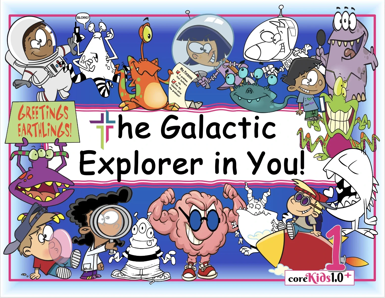 Colorful cartoon cover featuring children and whimsical aliens with the title 'The Galactic Explorer in You!' and a sign that says 'Greetings Earthlings!' for a kids' book or educational material.