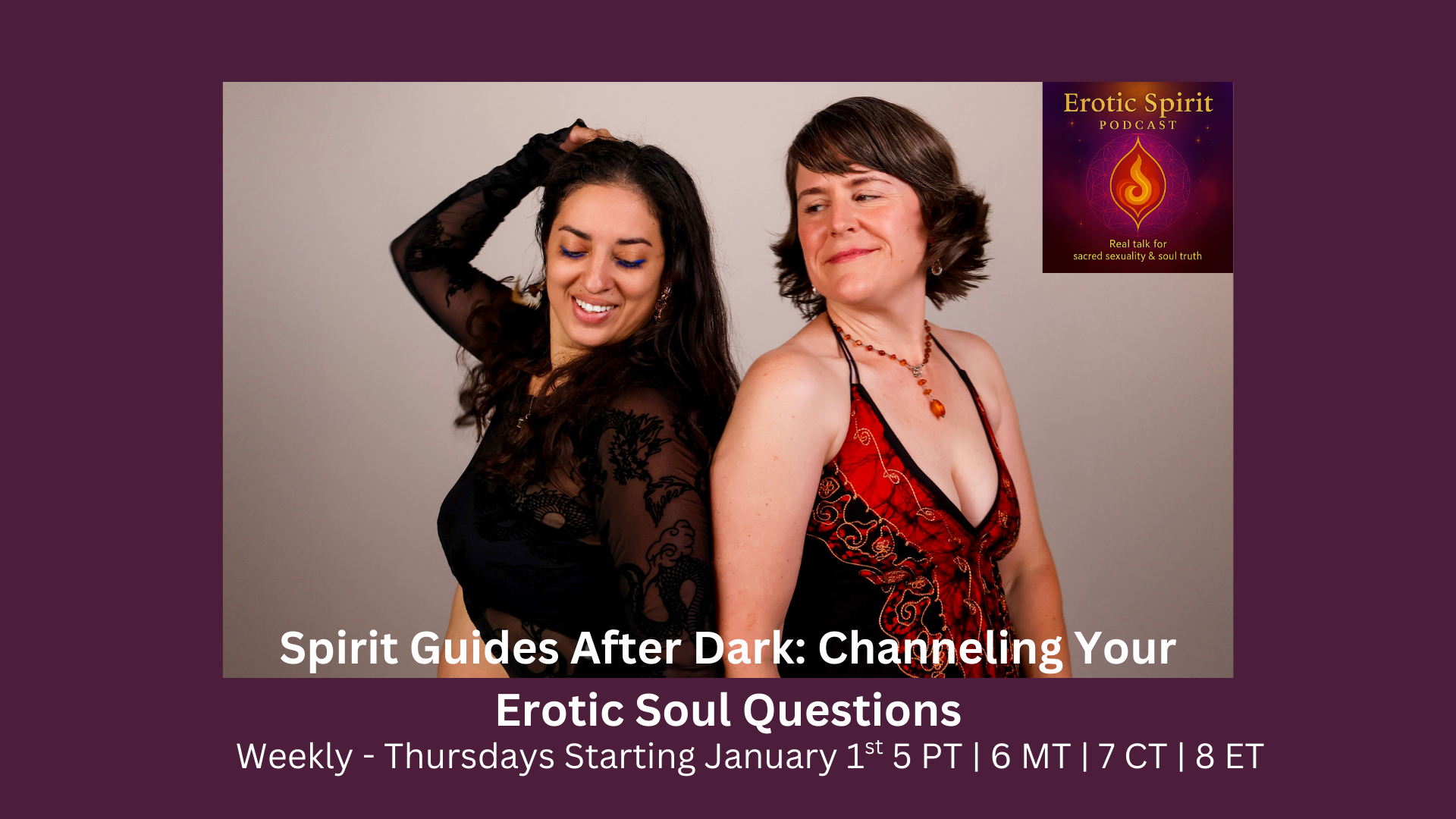 Spirit Guides After dark: Channeling your erotic soul questions