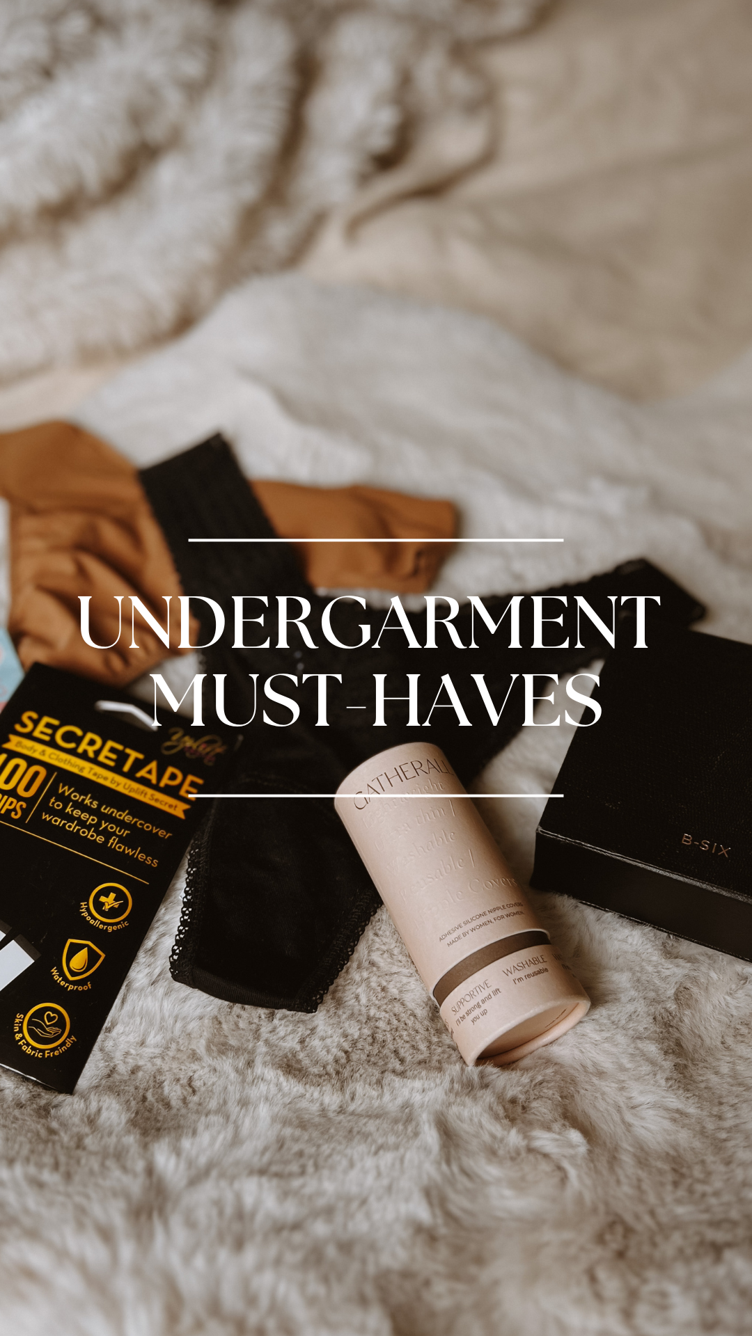 My Must Have Undergarments For Wedding Season (or Everyday)
