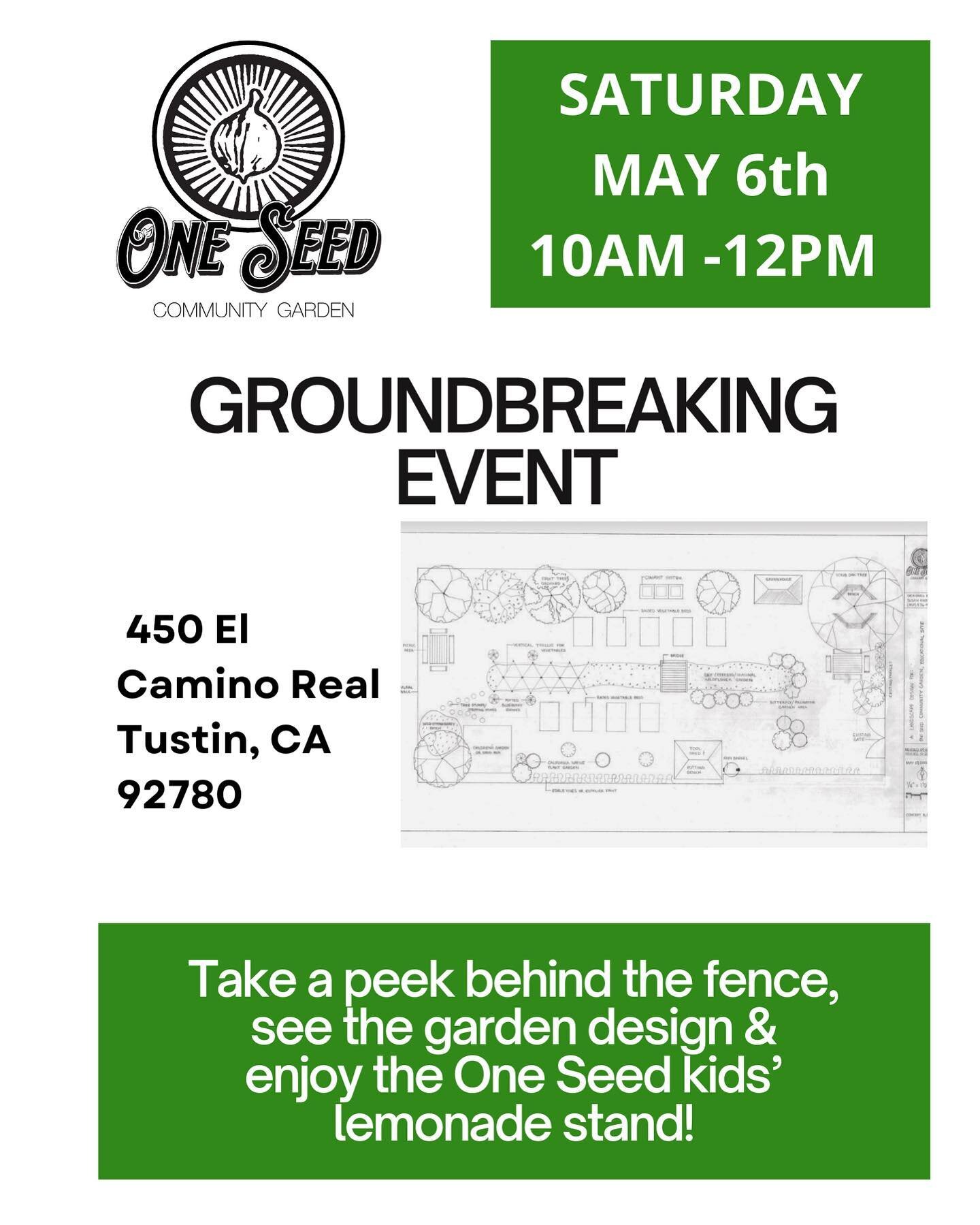 Please join &amp; celebrate with us at our Groundbreaking Event for Tustin&rsquo;s first-ever community garden! 🎉

Stop by between 10am-12pm to say &ldquo;Hi!&rdquo;, see the garden space, ask questions &amp; learn how you can donate time, supplies 