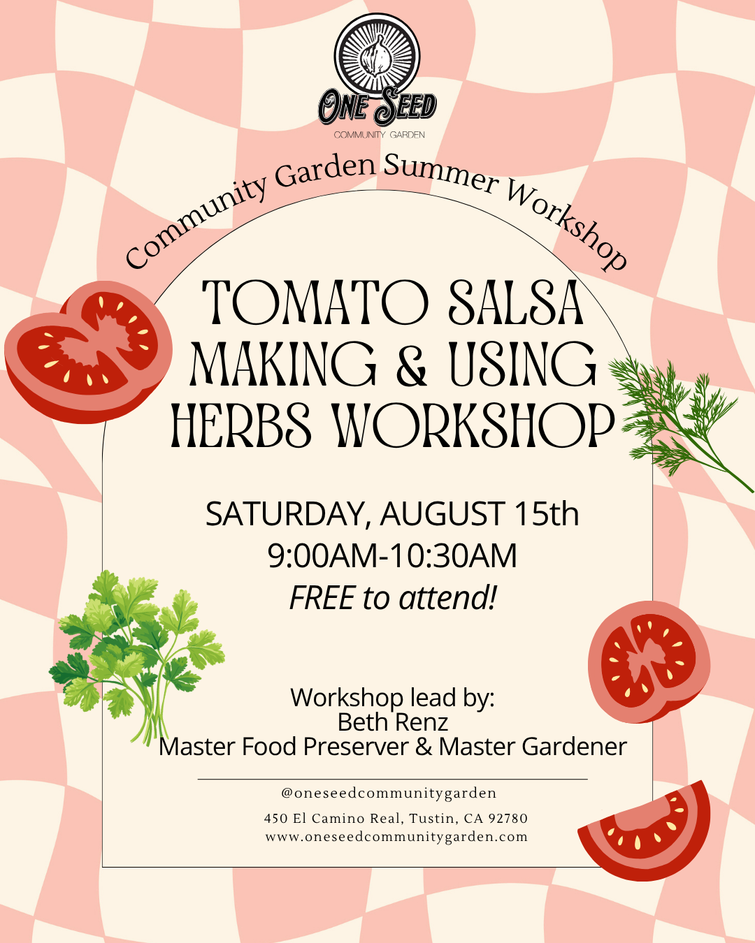 SUMMER WORKSHOP: Tomato Salsa Making &amp; Using Herbs