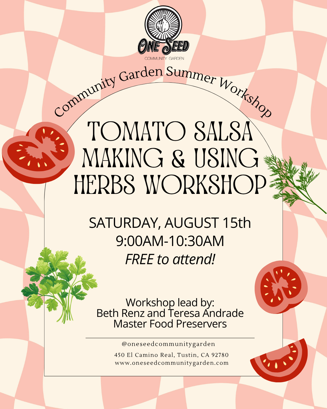SUMMER WORKSHOP: Tomato Salsa Making &amp; Using Herbs
