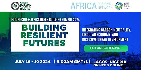 Future Cities - Africa Green Building Summit 2024