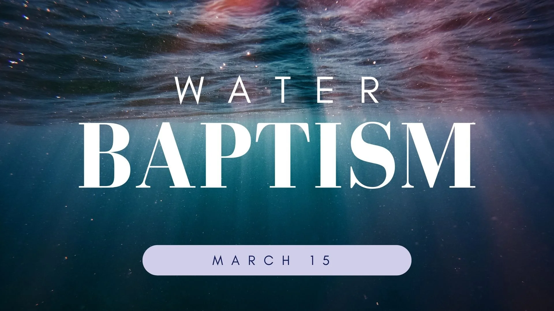 Water Baptism
