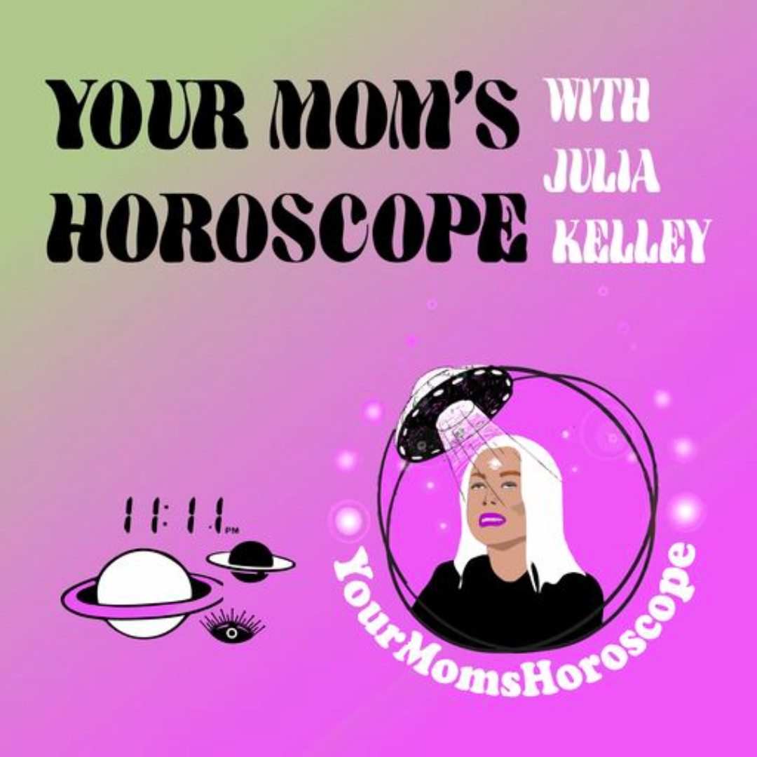 Your-Moms-Horoscope-Podcast