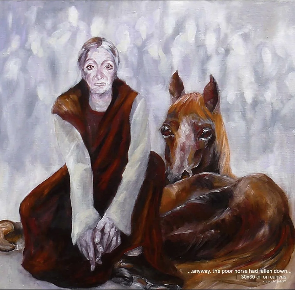 Painting of a sad woman sitting next to a fallen horse with sad eyes, with the text 'anyway, the poor horse had fallen down' at the bottom.