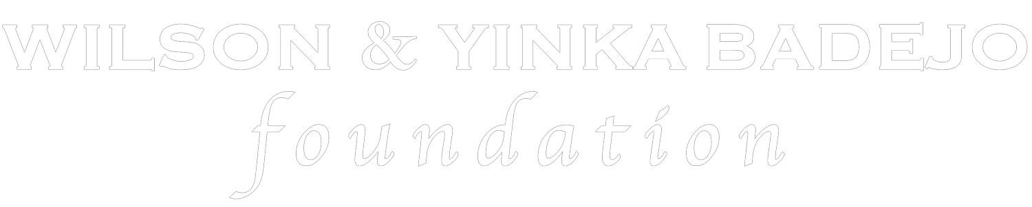 Wilson &amp; Yinka Badejo Foundation