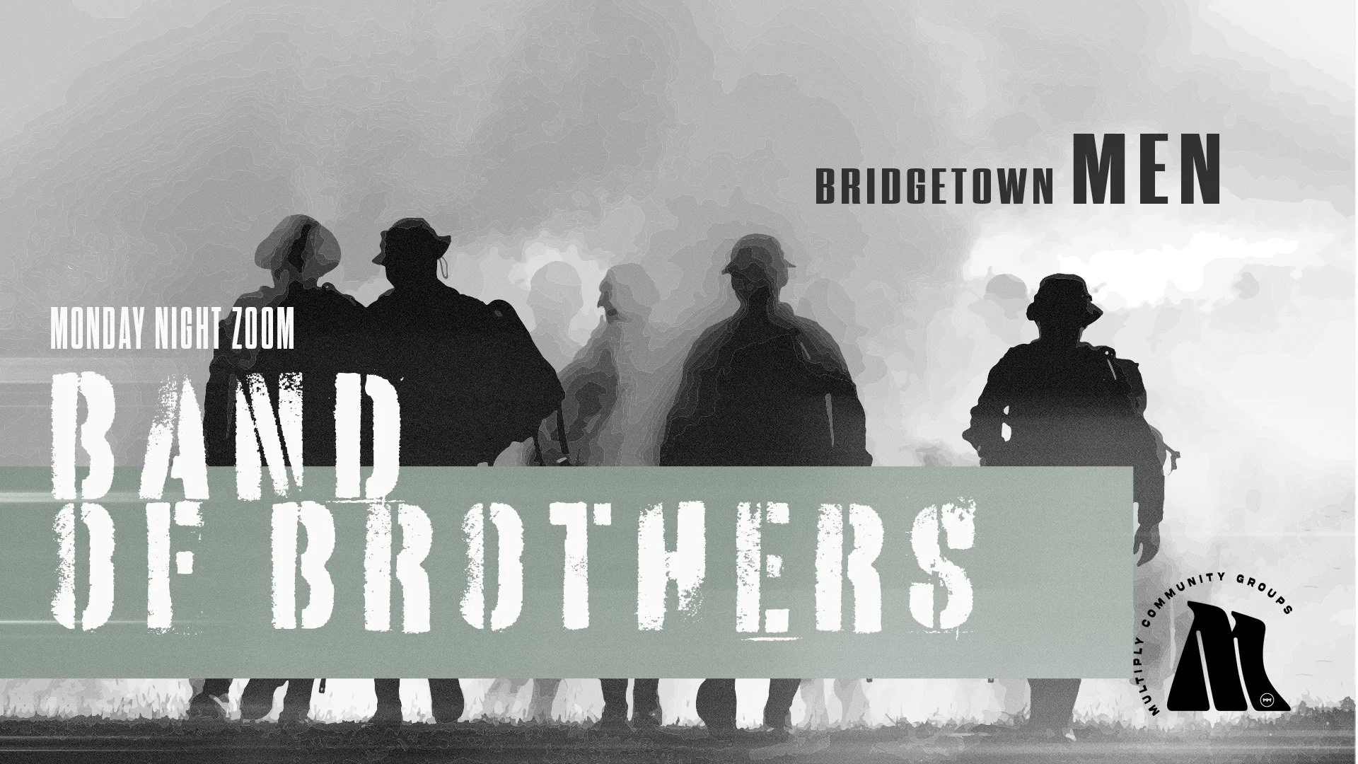 Band of Brother's Zoom (Multiply Community Group)