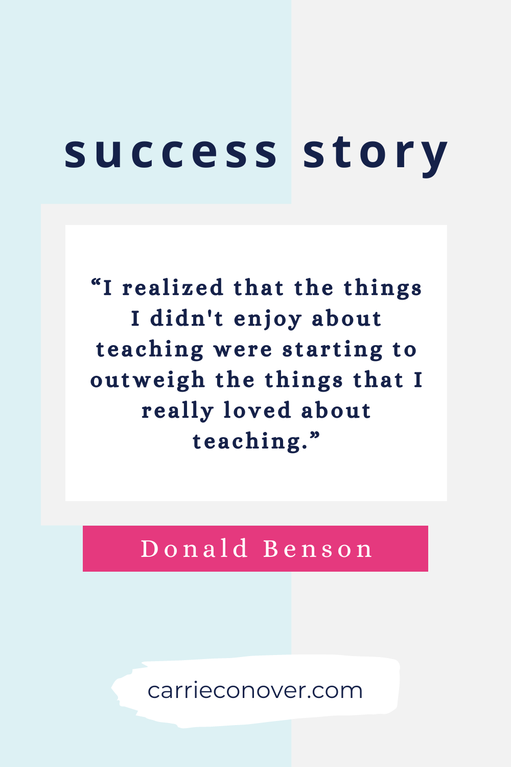 Success Story: Donald Benson, From Teaching to Customer Success