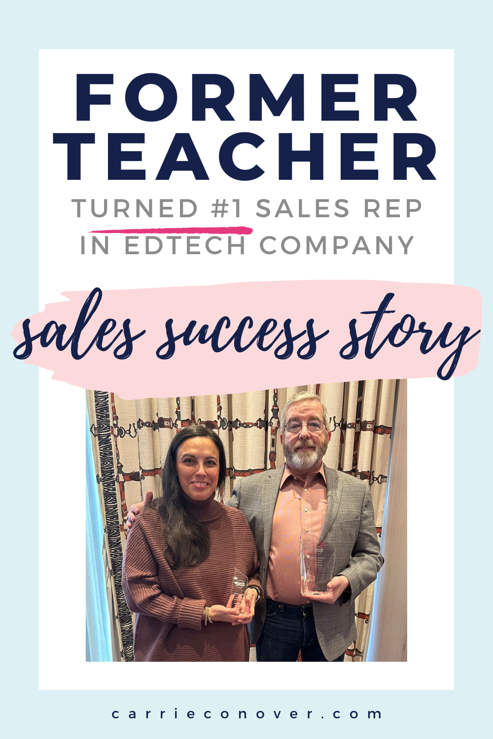 Former Teacher turned #1 Sales Rep in EdTech