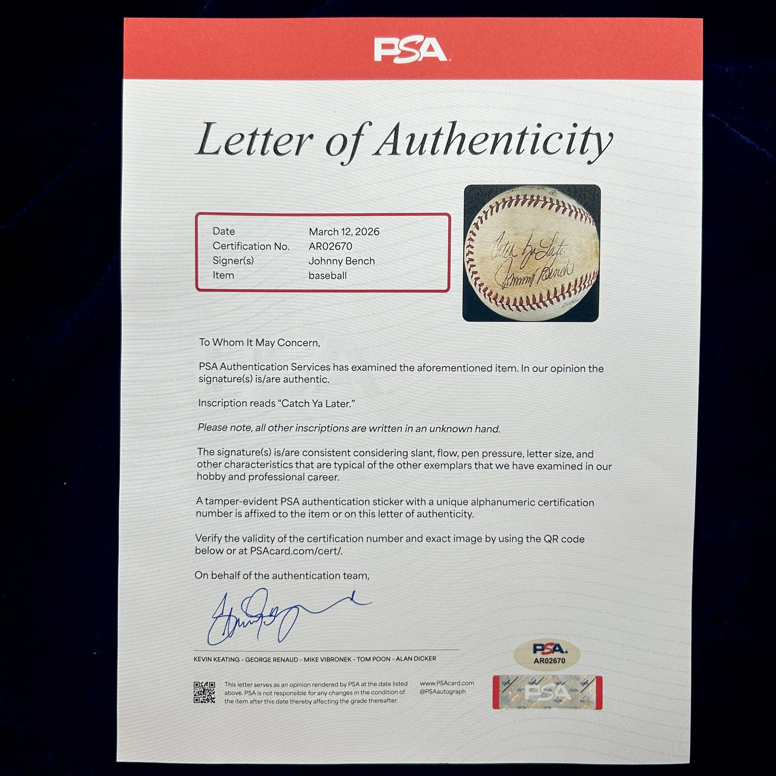 Johnny Bench "Catch Ya Later" Signed Official National League Baseball. PSA