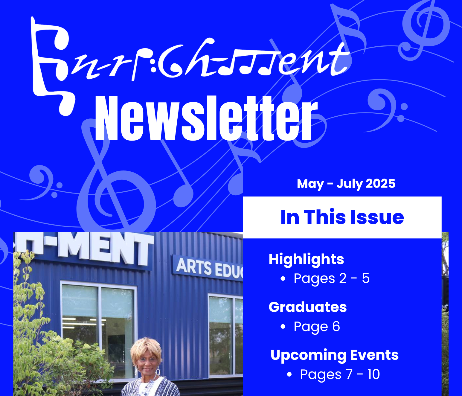 Quarterly Newsletter May - July 2025