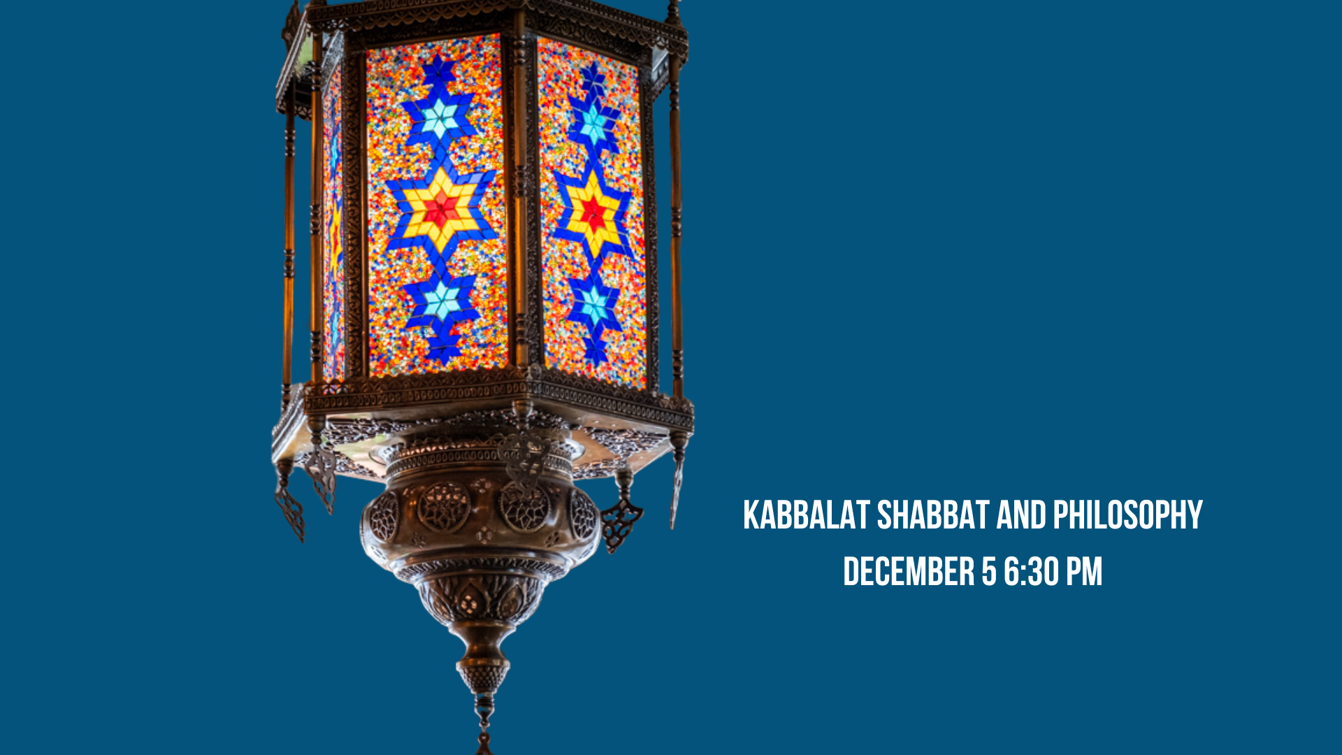 Kabbalat Shabbat and Philosophy 