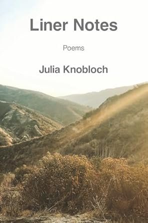 A Review of Liner Notes by Julia Knobloch
