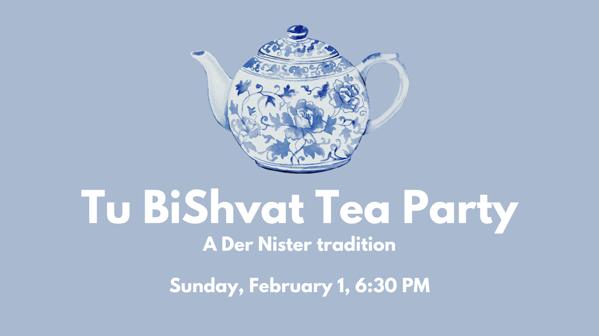 Tu BiShvat Tea Party
